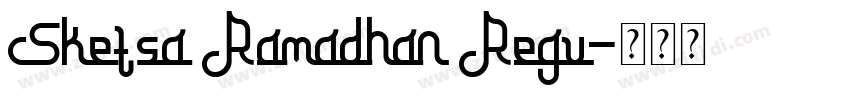 Sketsa Ramadhan Regu字体转换